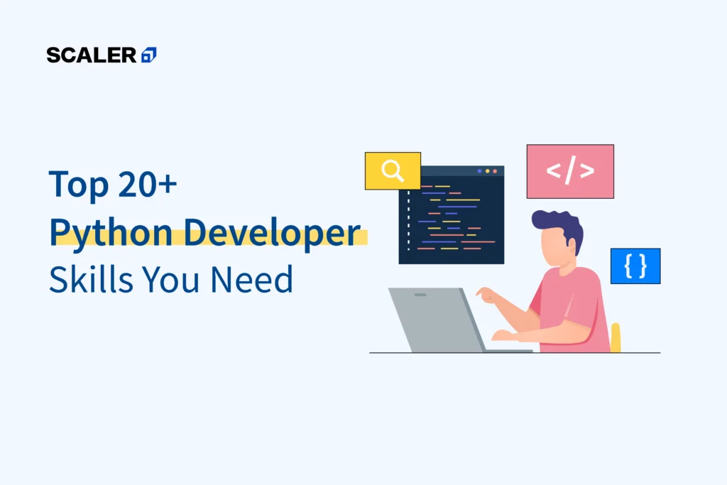 10 Python Developer Skills You Need in 2025