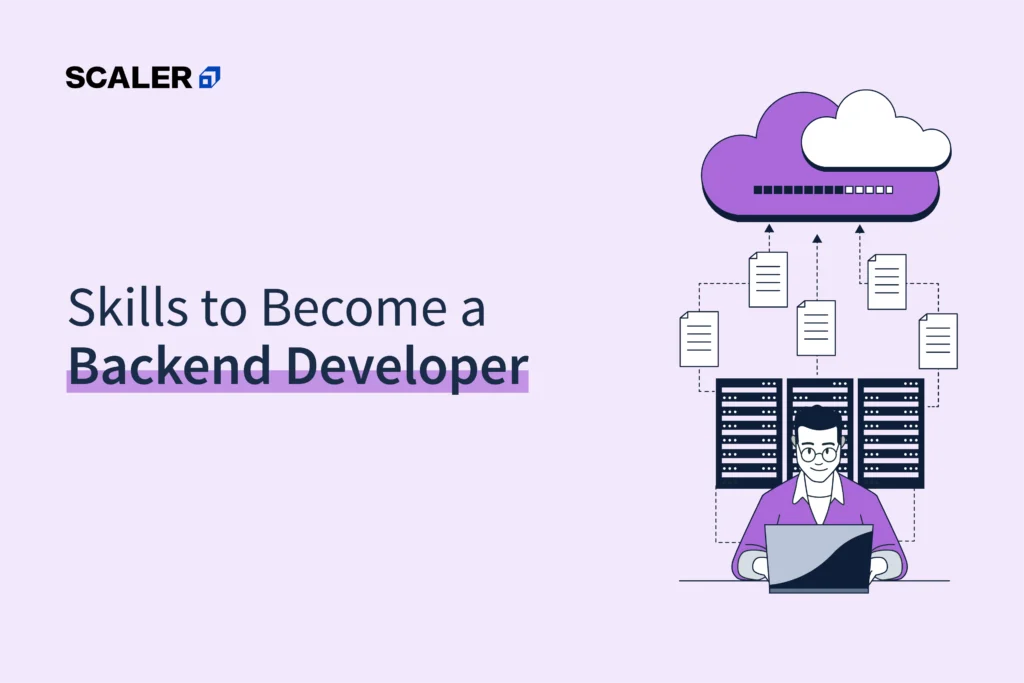 15 Backend Developer Skills to Master in 2025